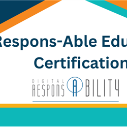 Respons-Able Educator Certification July 2024